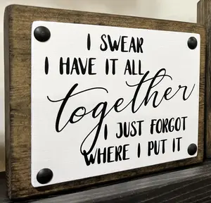 ALL TOGETHER Wood Shelf Sitter Sign (5x6 Large)