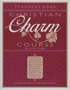 USED-Christian Charm Course (teacher) by Emily Hunter (Paperback)