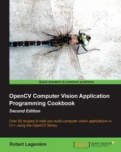 USED-Opencv Computer Vision Application Programming Cookbook (2nd Edition) by Caro, J. (Paperback)