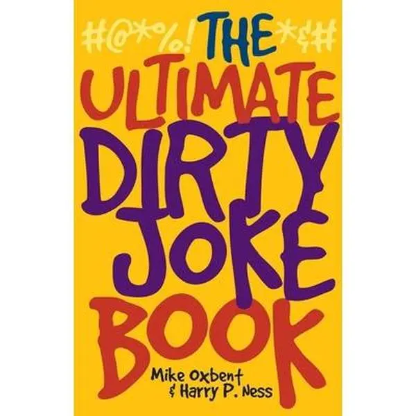 USED Book - The Ultimate Dirty Joke Book by Mike Oxbent (Paperback) - english