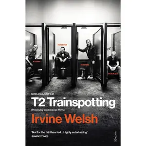USED-T2 Trainspotting by Irvine Welsh (Paperback)