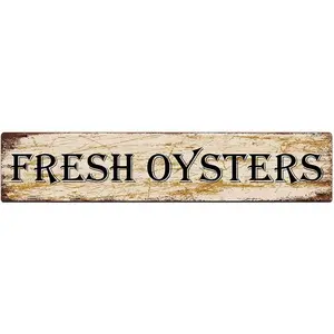 Fresh Oysters Sign Vintage Sign Retro Metal Plaque Bar Pub Poster Wall Art Decor Tin Sign 4x16 Inches