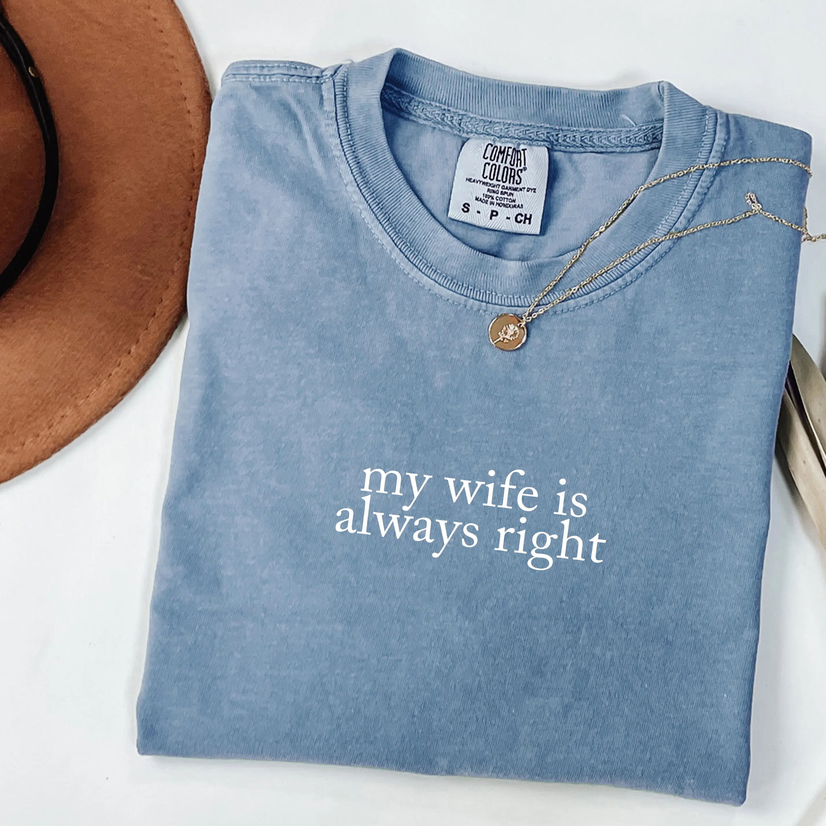 Comfort Colors “My Wife Is Always Right” tee, a funny marriage shirt for husbands and a perfect anniversary or everyday gift that adds humor to any relationship.