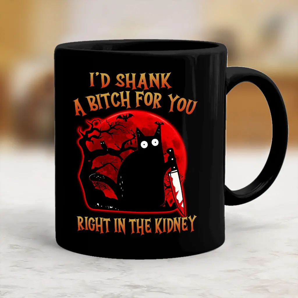 Stylish Ceramic Halloween Coffee Mug - Funny Black Cat "I'd Shank A B*tch For You Right In The Kidney" Design, Beverage Cup for Drinks - hll11379
