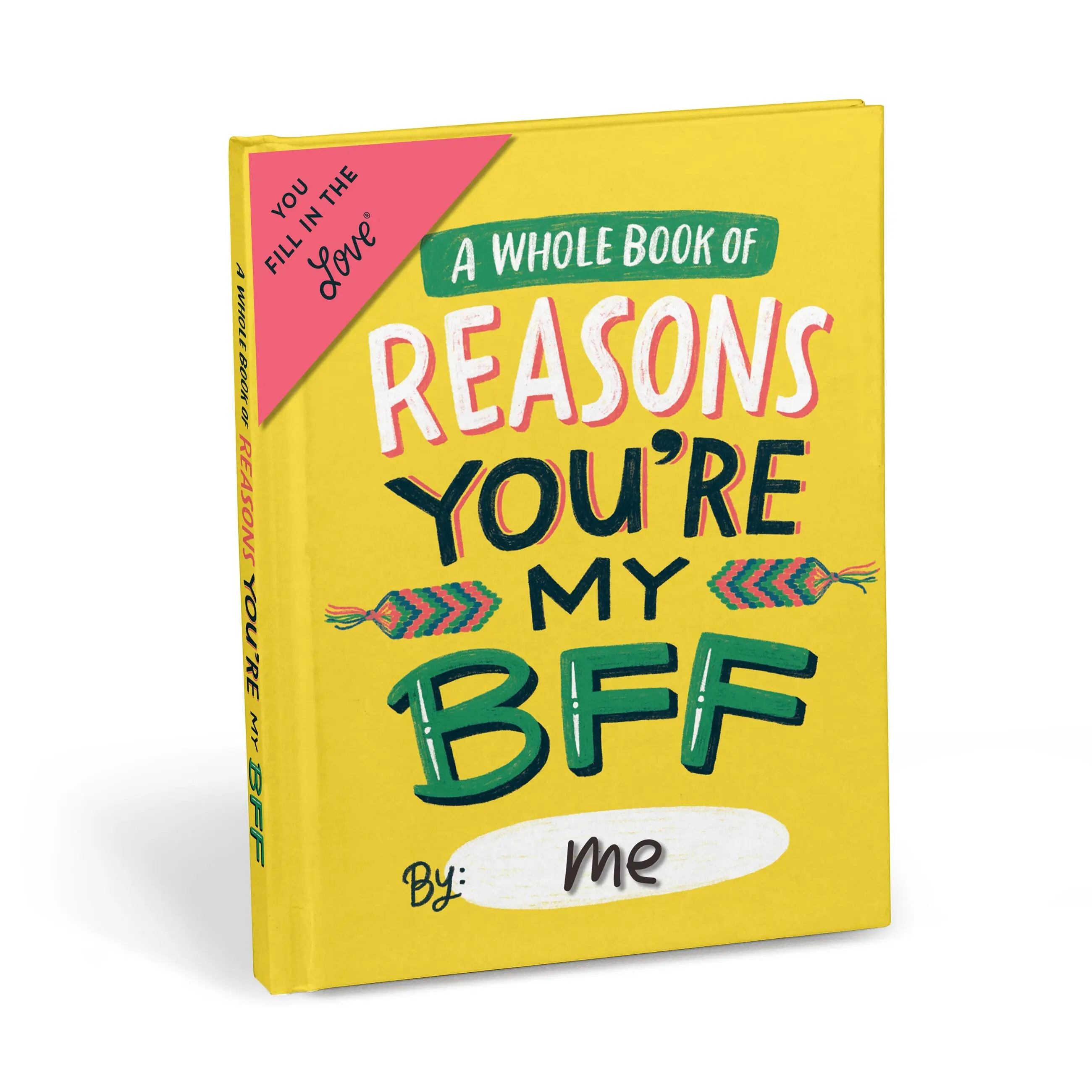Reasons You're My BFF Fill in the Love Book
