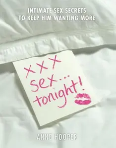 USED-XXX Sex . . . Tonight by Anne Hooper (Paperback)