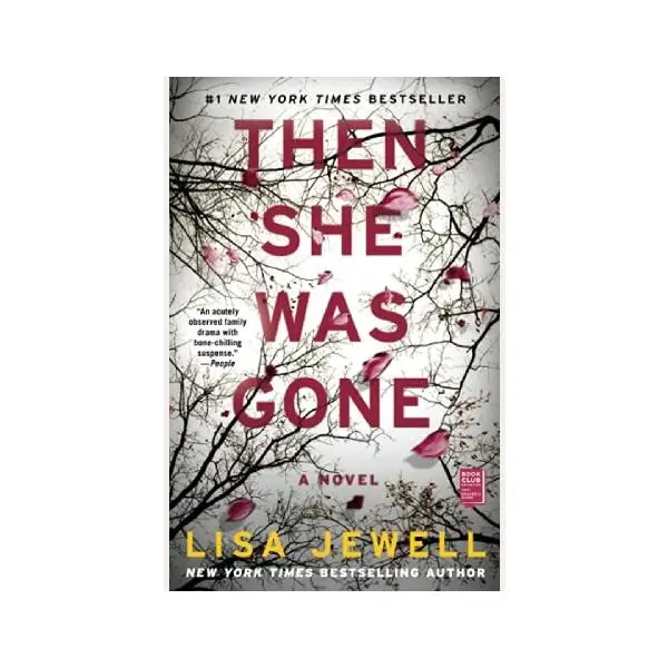 Then She Was Gone: A Hardcover Edition Novel by Laura Wright - Elegant Fiction Book with a Complex Plot, Layered Character Storyline