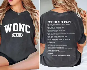2-sided We Do Not Care Club Shirt, Proud Member Of WDNC Club T-Shirt,  Perimenopause Shirt,  Full Colors, Full Sizes, For Men, For Women