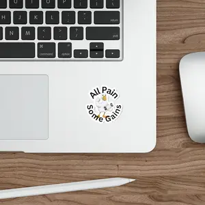 All Pain, Some Gains - Gym Sticker