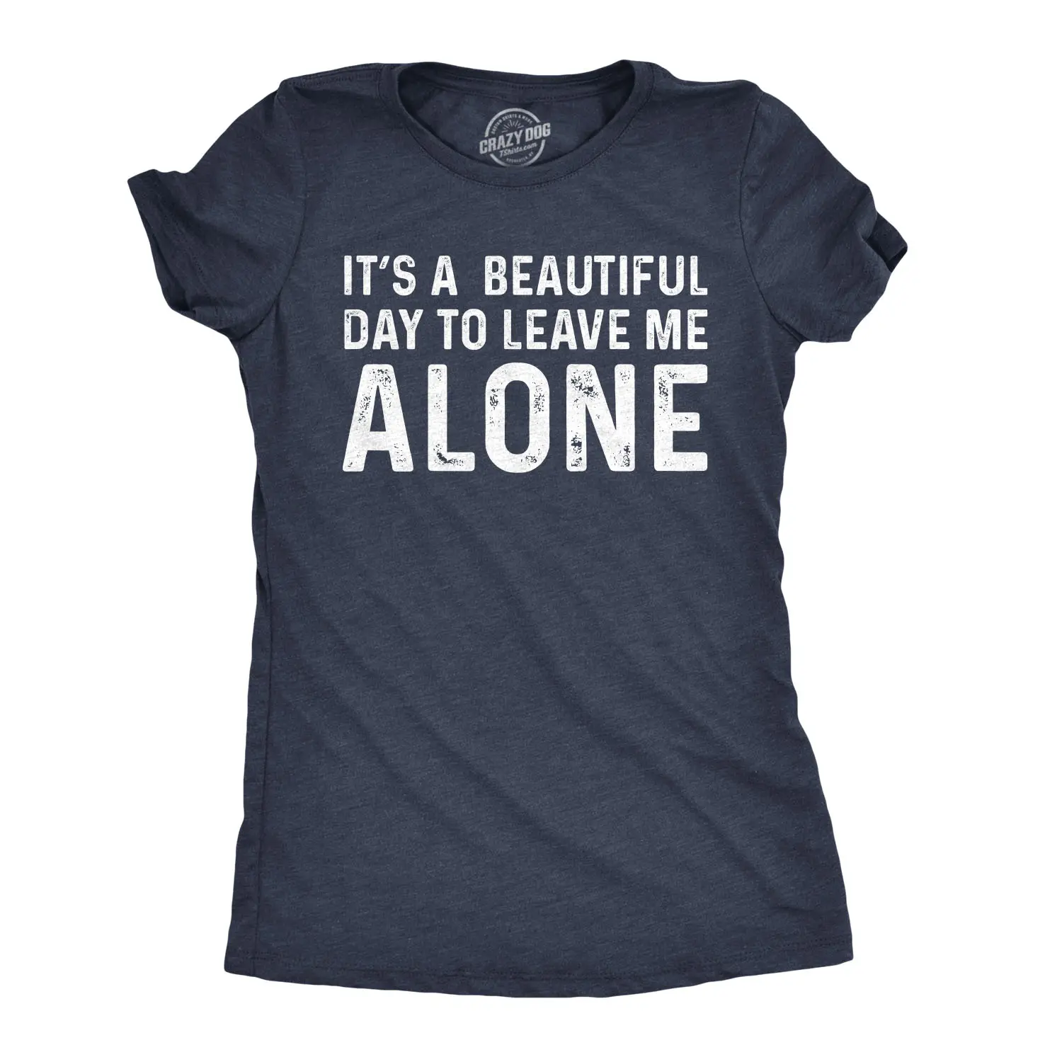 Womens Its A Beautiful Day to Leave Me Alone T shirt Funny Sarcastic Humor Tee Funny Womens T Shirts Cute Vintage Fashion Casual Ladies T-Shirt Gift Funny Introvert Top Women's Novelty Tees Navy -