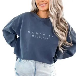 Women in Medicine Sweatshirt, Medical Doctor Sweatshirt, Med School Grad Gift, Match Day Gift, Female Doctor, Med Student Crewneck Minimal Comfort Cotton