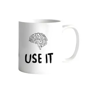 Funny Sarcastic Mug – “Use It” Brain Humor Coffee Cup, Passive Aggressive Joke Mug, Office Humor Gift