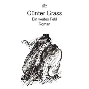 USED-Ein Weites Feld by Grass, Gunter (Paperback)