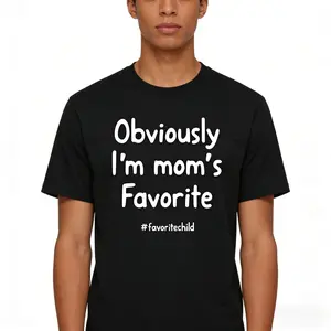 I'm My Mom's Favorite T-Shirt for Men and Women, Favorite Child Slogan Graphic Tee, Comfortable Casual Short Sleeve Round Neck, All-Season Daily Wear, Daughter Son Gift from Mom, Unisex Sarcastic Funny Couple Apparel