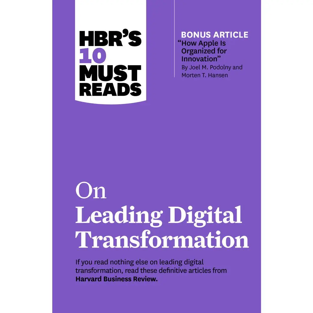 USED Book - Hbr's 10 Must Reads on Leading Digital Transformation (with Bonus Article How Apple Is Organized for Innovation by Joel M. Podolny and Morten T. Hanse by Review, Harvard Business (Paperback) - english