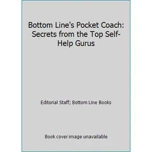 USED-Bottom Line's Pocket Coach: Secrets from the Top Self-Help Gurus by Editorial Staff (Paperback)