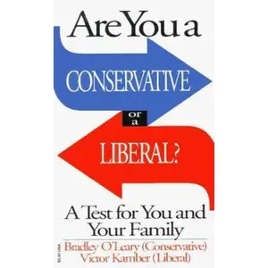 USED-Are You a Conservative or a Liberal?: A Fun and Easy Test to Tell Where You Stand on the Political Spectrum by Victor Kamber (Paperback)