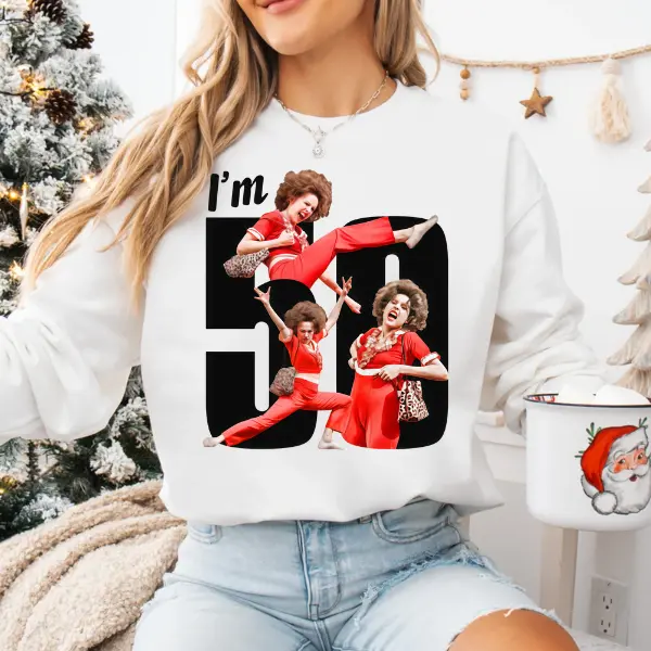 I'm 50 51 52 53 And I Like To Kick, Sally, O'Malley is 50 Shirt, 50th Birthday Shirt, Funny Shirt, , Graphic Tee, Unisex Fashion, Full Color, Full Size, For Men, For Women