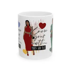 Know Your Worth Than ADD Tax X3 Ceramic Mug, (11oz, 15oz)