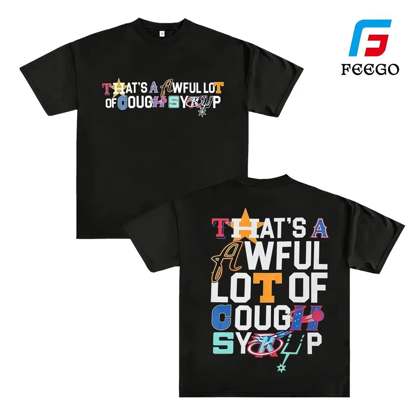 Bold Letter Mosaic Graphic Tee – Oversized Black T-Shirt with 'That’s a Awful Lot of Cough Syrup’ Patchwork Typography, Unisex Streetwear Statement Tee for Fashion naruto anime oversize streetwear tee classic menswear dad joke appa