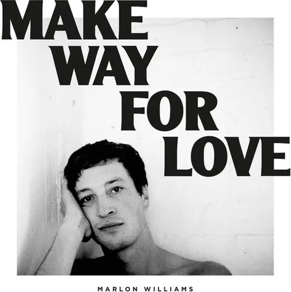 Marlon Williams - Make Way For Love (Vinyl LP)