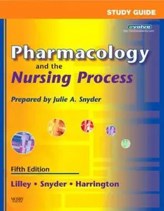 USED-Pharmacology and the Nursing Process by Linda Lane Lilley PhD  RN (Paperback)