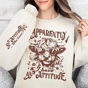 Apparently I Have an Attitude Sweatshirt, Highland Cow Funny Adult, Snarky Western Cow, Sarcastic Sweatshirt, Funny Western Sweatshirt, Farm Life Cow