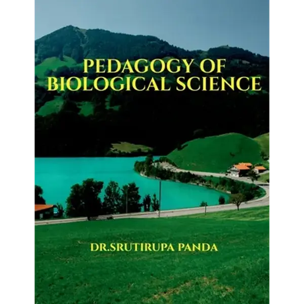 Pedagogy of Biological Science: Pedagogy of Biological Science - Paperback