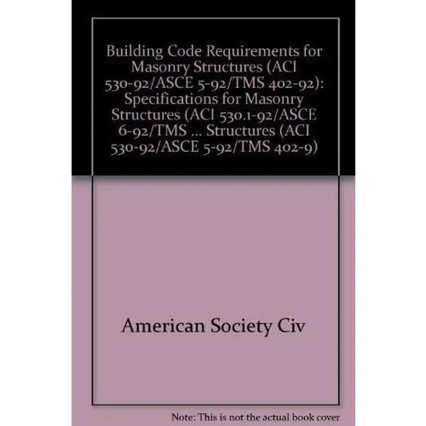 USED-Building Code Requirements for Masonry Structures (Aci 530.1-92/Asce 6-92/Tm) by American Society Civ (Paperback)