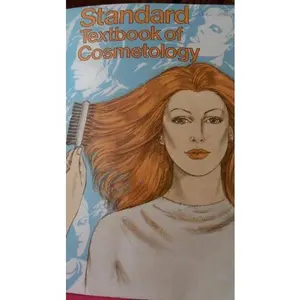 USED-Standard textbook of cosmetology: A practical course on the scientific fundamentals of beauty culture for students and practicing cosmetologists by Constance V Kibbe (Paperback)