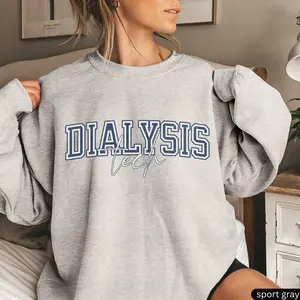 Dialysis Tech Short Sleeve T-Shirt / Sweatshirt / Hoodie , Nephrology Gift, CCHT Pullover, Dialysis Technician Gifts, Dialysis Crew, Hemodialysis Sweater, Renal Nurse Gift