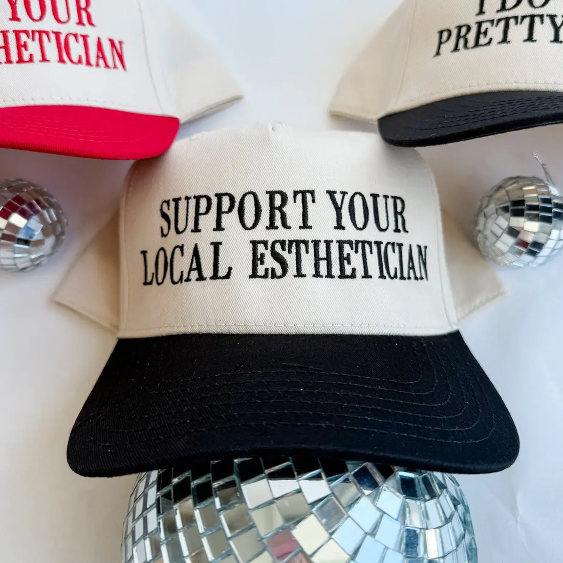 Support Your Local Esthetician - Baseball Hat