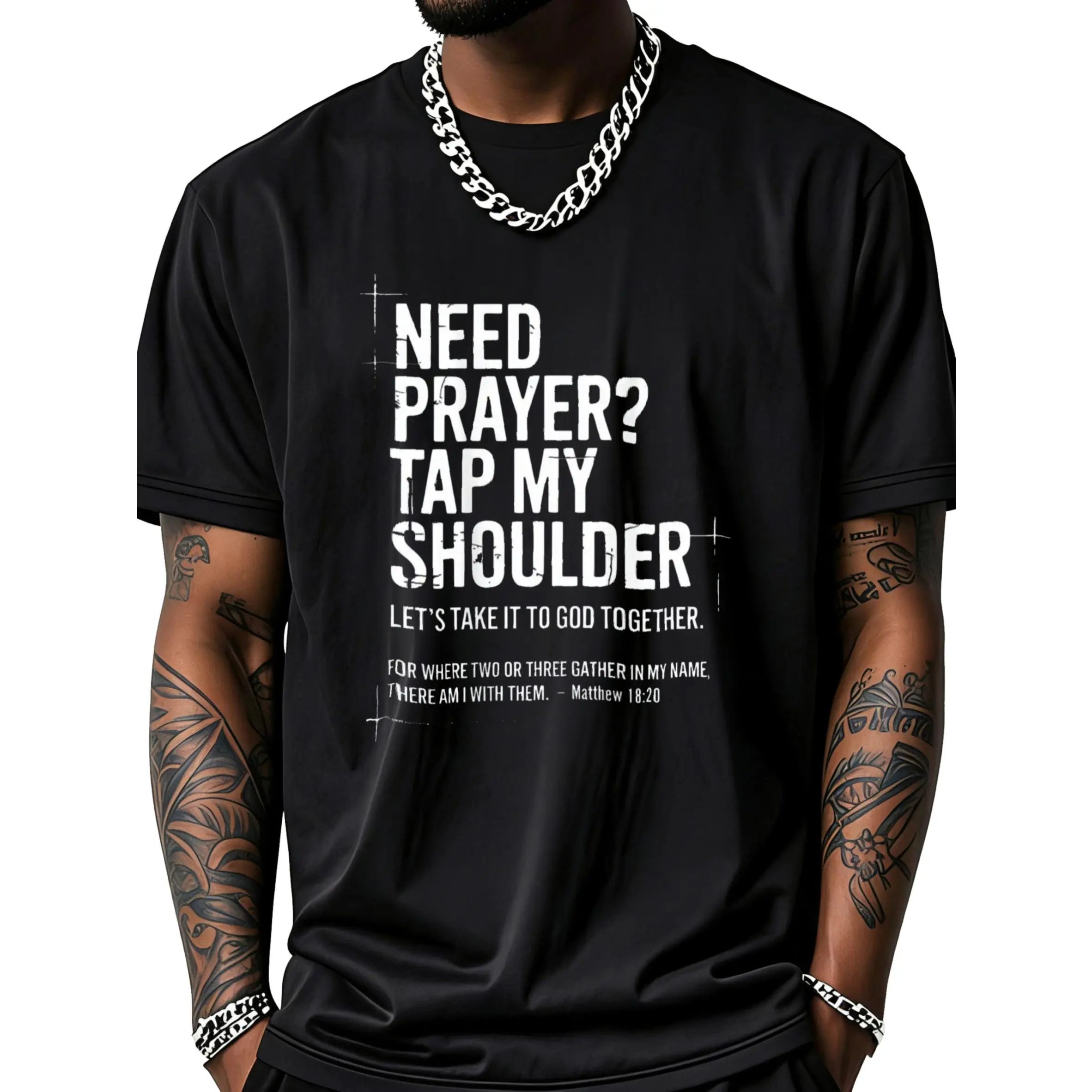 Need Prayer Tap My Shoulder Bible Verse T-Shirt Unisex Clothing Streetwear