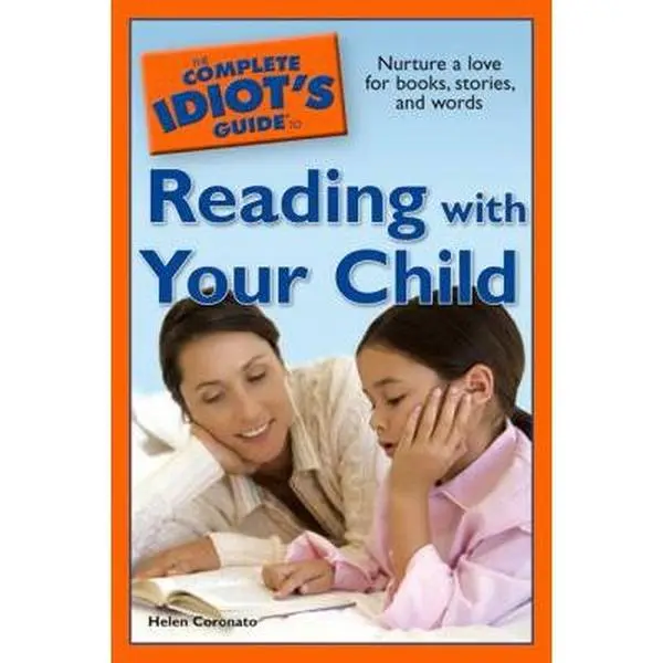 USED-The Complete Idiot's Guide to Reading with Your Child by Helen Coronato (Paperback)
