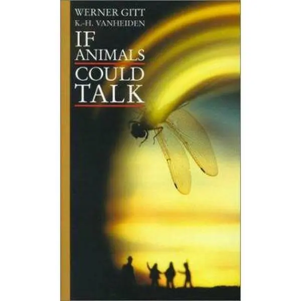 USED-If Animals Could Talk by Werner Gitt (Paperback)
