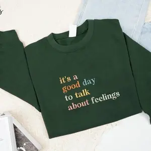 Embroidered School Counselor Sweatshirt, It's A Good Day To Talk About Feelings Shirt, Psychologist Gift, Mental Health Shirt, Social Work