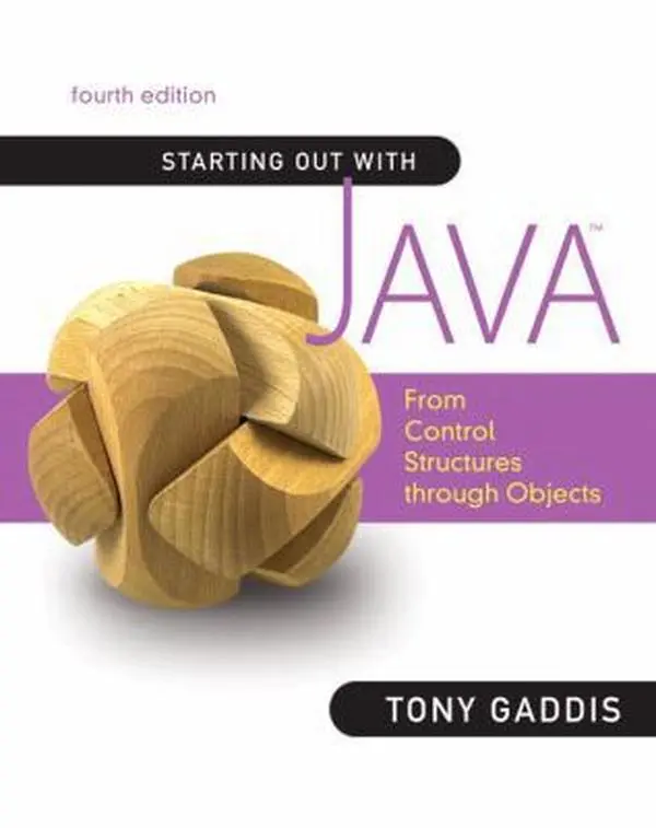 USED-Starting Out With Java: From Control Structures Through Objects by Tony Gaddis (Paperback)