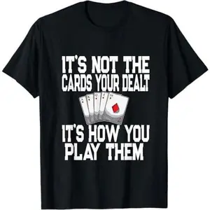 Pinochle Playing Cards Novelty Quote - Poker Card Player T-Shirt