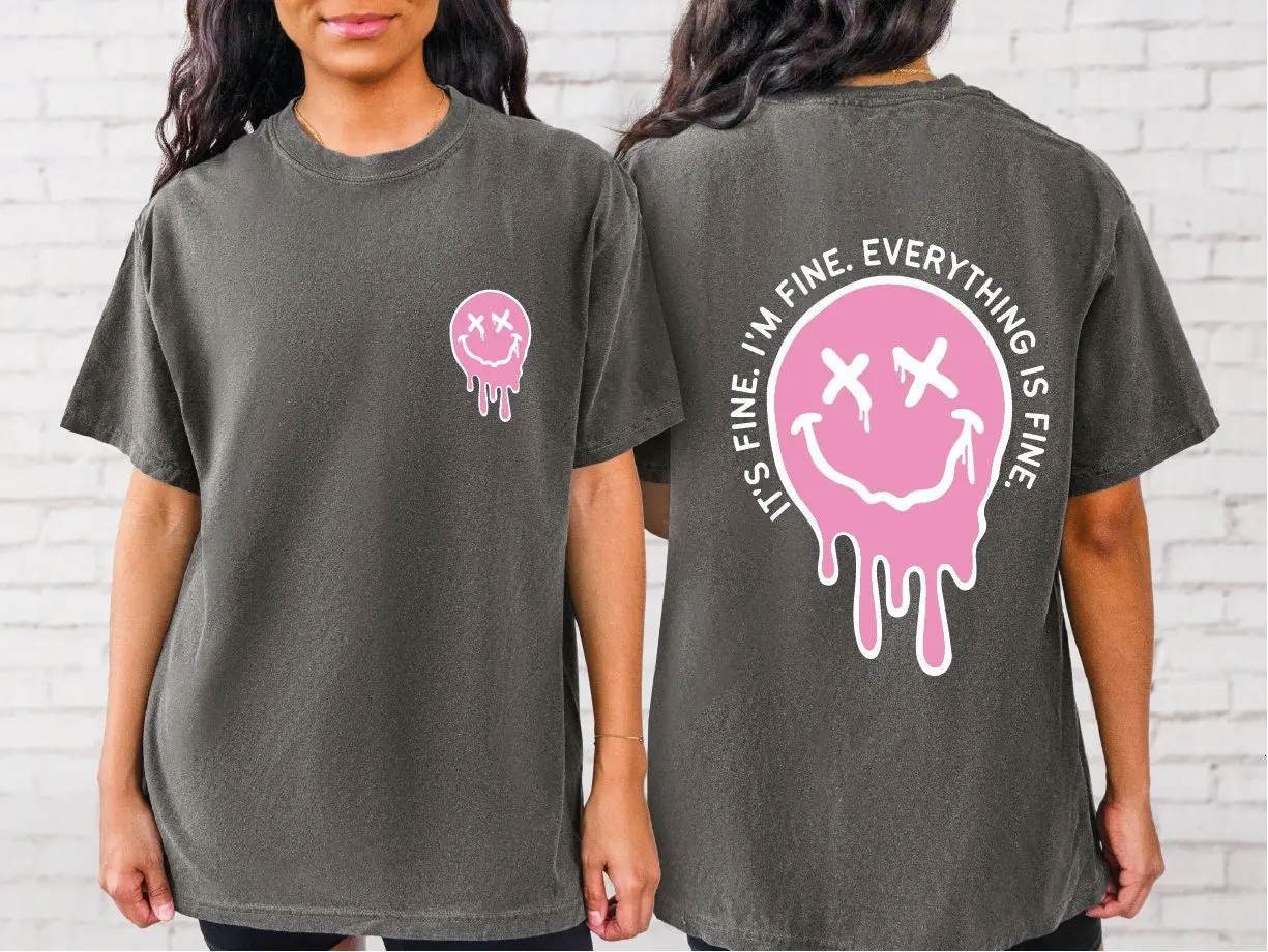 Comfort Colors It's Fine I'm Fine Everything Is Fine Shirt Funny Sarcastic Smiley Graphic Tee Mental Health Humor T-Shirt | The William