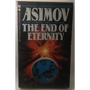 USED-The End of Eternity by Isaac Asimov (Unknown)