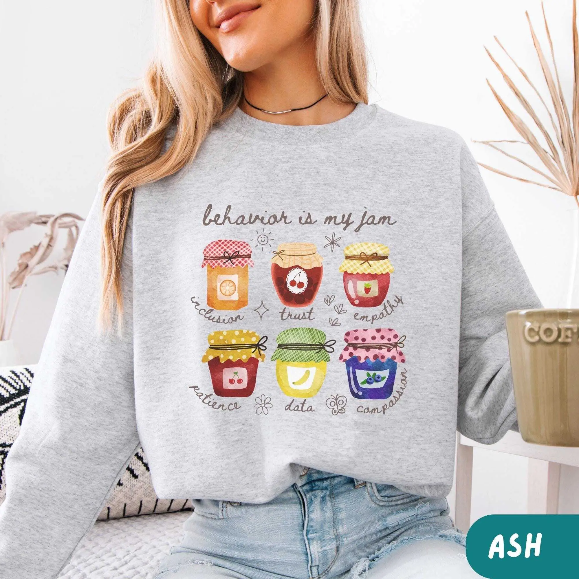 ABA Therapy  T-Shirt / Sweatshirt & Hoodie , Behavior is my Jam for Behavior Technician, BCBA Behavior Analyst , Behavior Specialist Clothes Sleeve