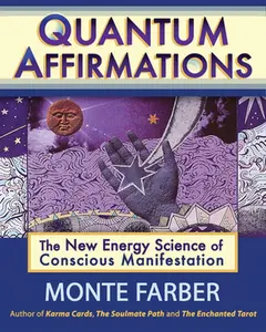 USED Book - Quantum Affirmations: The New Energy Science of Conscious Manifestation by Farber, Monte (Paperback) - english