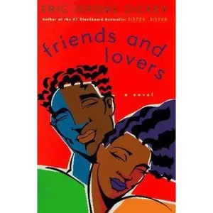 Friends and Lovers by Eric Jerome Dickey (Hardcover) - Used