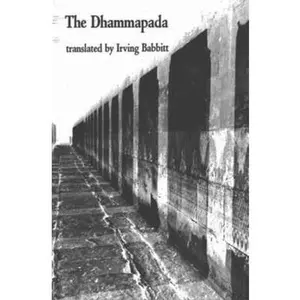USED Book - The Dhammapada: Buddhist Philosophy by Buddha, G. (Paperback) - english