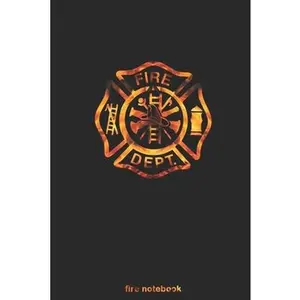 USED-Fire Notebook: Firefighter Maltese Cross symbol of the fire service - Gifts for Firemen Lovers - Fire Department Dept Thin Red Line M by Journals, Firefighter Maltese Cross Dept (Paperback)