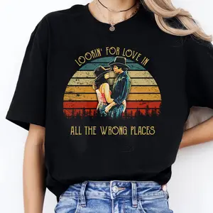 Bud And Sissy Looking For Love In All The Wrong Places Shirt, Retro 80s Urban Cowboy Movie Tee, Vintage Romance Cowboy Couple Quote T-Shirt