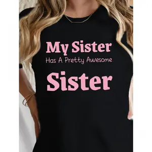 Women s My Sister Letter Print Crew Neck T Shirt Casual Short Sleeve Tee Spring Summer Fashion Trendy Top