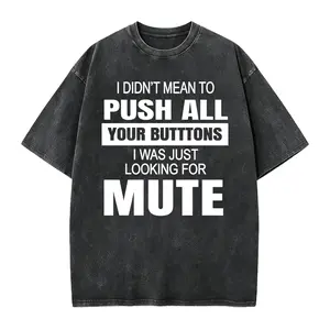 Men's Funny Sarcastic "I Didn't Mean to Push All Your Buttons" T-Shirt Loose Fit Breathable Crew Neck Tee with White Text Streetwear Birthday Gift for Husband Boyfriend All Season Comfort Fit Christmas Tshirt Menswear Top