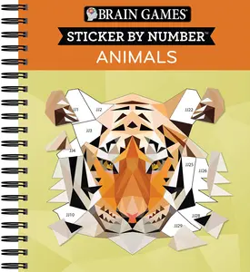 Brain Games - Sticker by Number: Animals - 2 Books in 1 (42 Images to Sticker) -- Publications International Ltd - Spiral