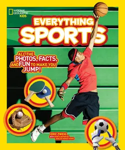 USED-National Geographic Kids Everything Sports: All the Photos, Facts, and Fun to Make You Jump! by Zweig, Eric (Paperback)